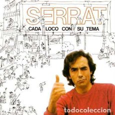 Discos de vinilo: JOAN MANUEL SERRAT, CADA LOCO CON SU TEMA, ARIOLA-SUP-S 80227, ARGENTINA. Lote 78852785