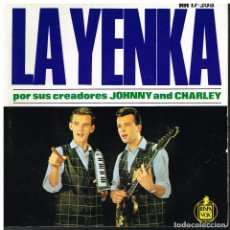 Discos de vinilo: JOHNNY AND CHARLEY - LA YENKA / EH NENA / BAILA LA YENKA + 1 - EP 1964