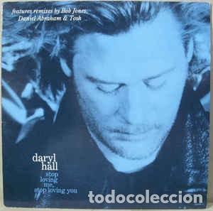 Discos de vinilo: DARYL HALL - STOP LOVING ME, STOP LOVING YOU - Foto 1
