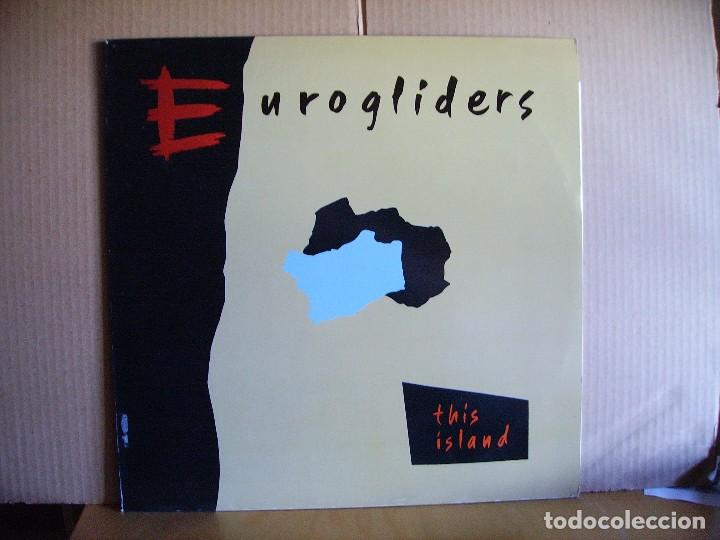 Discos de vinilo: EUROGLIDERS ---- THIS ISLAND - Foto 1