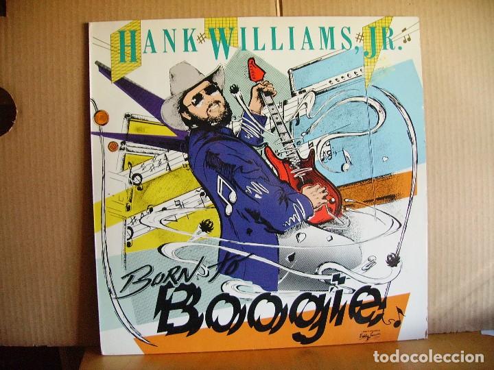 Discos de vinilo: HANK WILLIAMS JR. ----- BORN BOOGIE - Foto 1