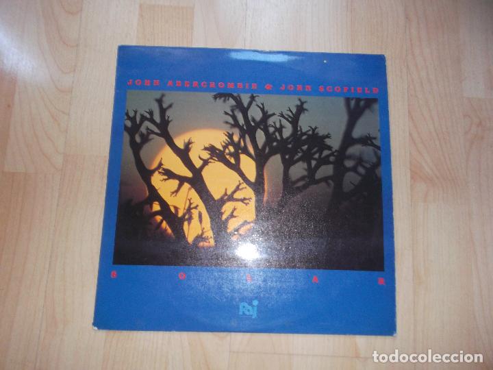 Dischi in vinile: JOHN ABERCROMBIE & JOHN SCOFIELD SOLAR ED ESPA&Ntilde;OLA FONOMUSIC 1985