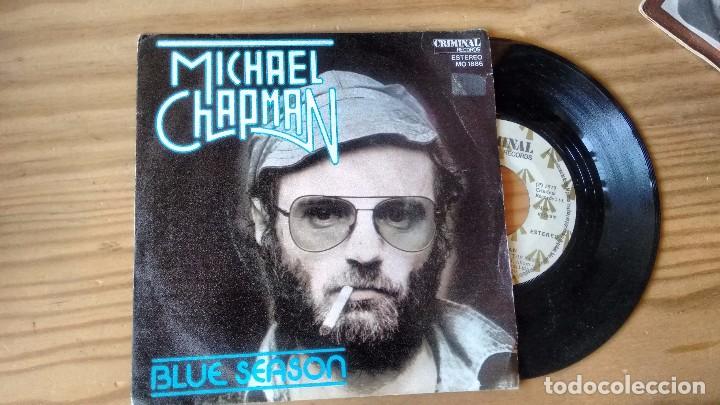 Discos de vinilo: SINGLE (VINILO) DE MICHAEL CHAPMAN A&Ntilde;OS 70 - Foto 1