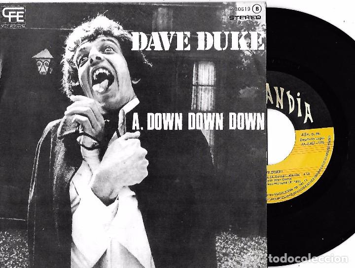 Discos de vinilo: DAVE DUKE: DOWN DOWN DOWN / JUST MY KIND - Foto 1