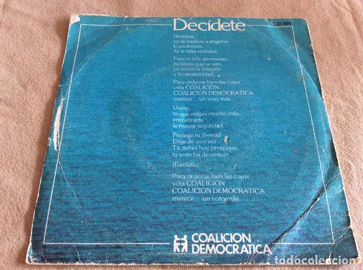 Discos de vinilo: Dec&iacute;dete. 1979. COALICI&Oacute;N DEMOCR&Aacute;TICA. VERSI&Oacute;N RECITADA Y VERSI&Oacute;N CANTADA - Foto 2