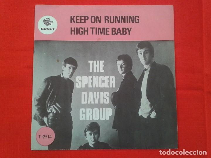 Discos de vinilo: The Spencer Davis Group &lrm;&ndash; Keep On Running / High Time Baby - Foto 1