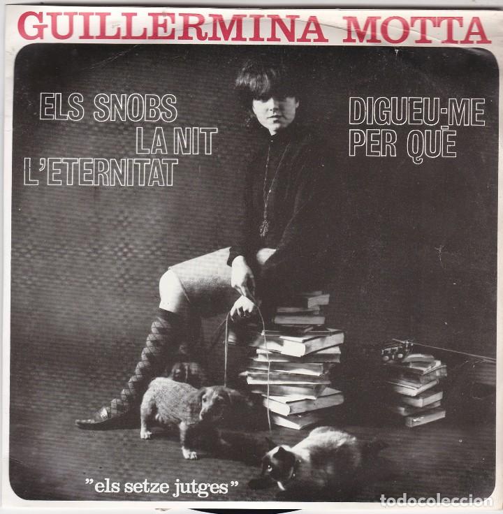 SINGLE GUILLERMINA MOTTA. ELS SNOBS. 1964. SPAIN. (DISC PROVAT I NORMAL, CARPETA BÉ) (Música - Discos - Singles Vinilo - Cantautores Españoles)
