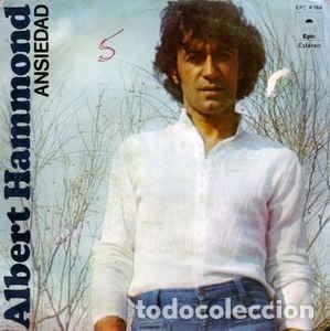 Discos de vinilo: ALBERT HAMMOND - ANSIEDAD SINGLE 7 - Foto 1