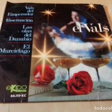 Discos de vinilo: EL VALS - VALS DEL EMPERADOR / FASCINACION / LAS OLAS DEL DANUBIO / EL MURCIELAGO. Lote 79804685