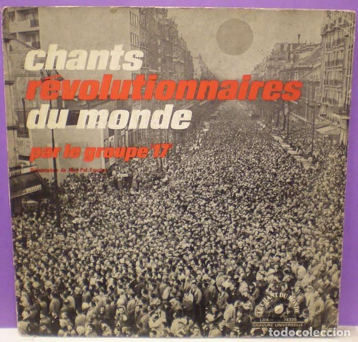 Discos de vinilo: Groupe 17 - Chants R&eacute;volutionnaires Du Monde - LP