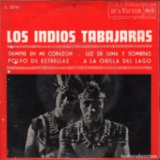 Discos de vinilo: LOS INDIOS TABAJARAS - SIEMPRE EN MI CORAZON / LUZ DE LUNA Y SOMBRAS / .EP RCA DE 1964 RF-1980. Lote 79957637