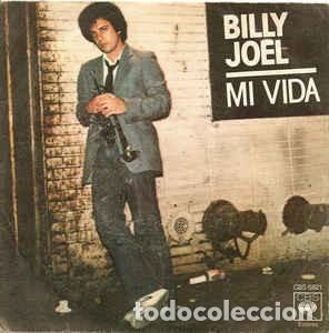 Discos de vinilo: BILLY JOEL - MI VIDA SINGLE 7 - Foto 1