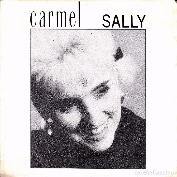 Discos de vinilo: CARMEL - SALLY SINGLE SPAIN 1987 - Foto 1