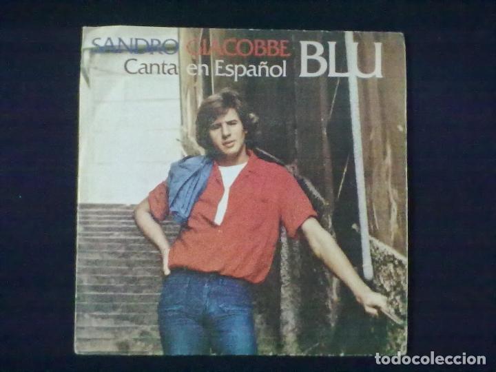 Discos de vinilo: SANDRO GIACOBBE CANTA EN ESPA&Ntilde;OL BLU + CANCIONCILLA