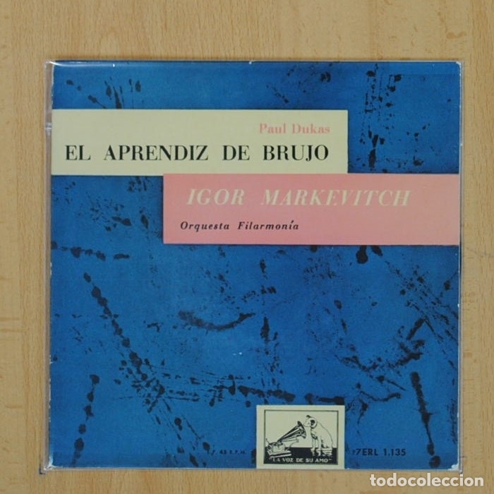 Discos de vinilo: IGOR MARKEVITCH - EL APRENDIZ DE BRUJO - SINGLE - Foto 1