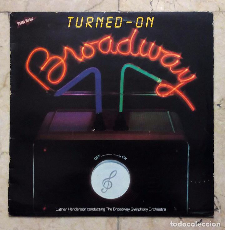 Discos de vinilo: LP TURNED-ON - BROADWAY - RCA 1982. - Foto 1