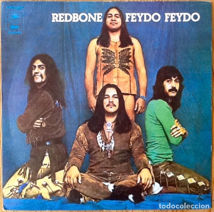 Discos de vinilo: REDBONE : FEYDO FEYDO (FAIS-DO) [EPIC - ESP 1972] 7 - Foto 1