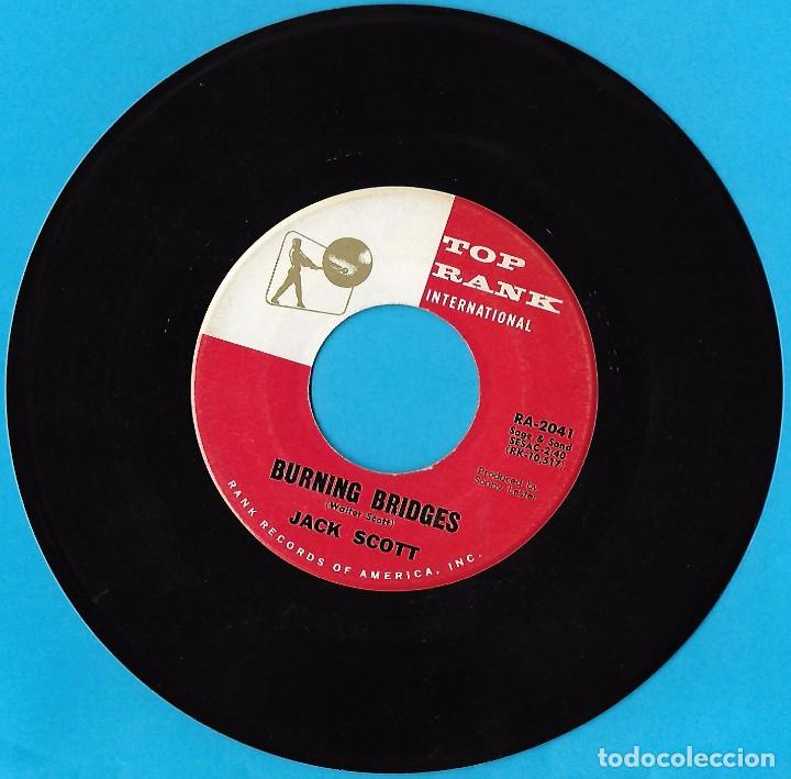 Discos de vinilo: JACK SCOTT: BURNING BRIDGES / OH, LITTLE ONE - Foto 1