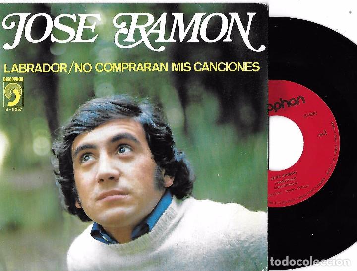 Discos de vinilo: JOSE RAM&Oacute;N: LABRADOR / NO COMPRAR&Aacute;N MIS CANCIONES - Foto 1