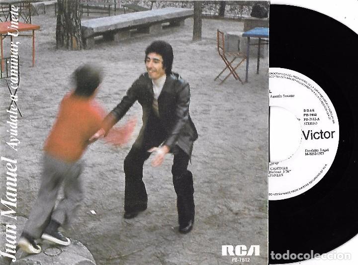 Discos de vinilo: JUAN MANUEL: AY&Uacute;DALE A CAMINAR / &Uacute;NETE - Foto 1