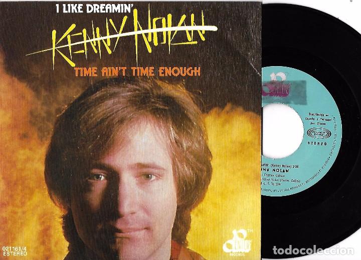 Discos de vinilo: KENNY NOLAN: I LIKE DREAMIN&acute; / TIME AIN&acute;T TIME ENOUGH - Foto 1