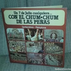 Dischi in vinile: CON EL CHUM CHUM DE LAS PEÑAS MUSICA SANFERMINES PAMPLONA 1978