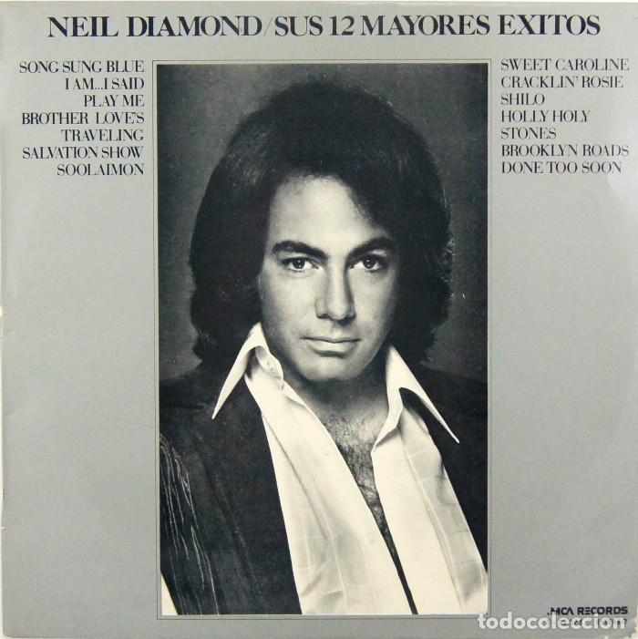 Discos de vinilo: Neil Diamond - Sus 12 Mayores Exitos (LP, Vinilo, MCA 1974) - Foto 1