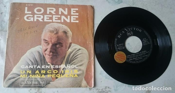 Discos de vinilo: Lorne Greene canta en espa&ntilde;ol: Un arco iris / Mi ni&ntilde;a peque&ntilde;a (RCA VICTOR 1966)