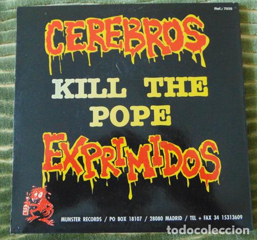 Discos de vinilo: Cerebros Exprimidos &lrm;&ndash; Kill The Pope 2 X 7 EP - Foto 3