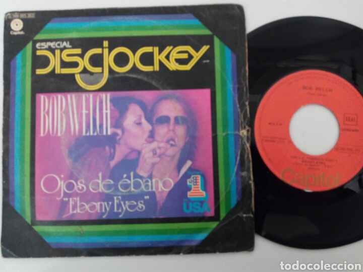 Discos de vinilo: Bob Welch 1977 Ebony Eyes/ Easy to fall - Foto 1