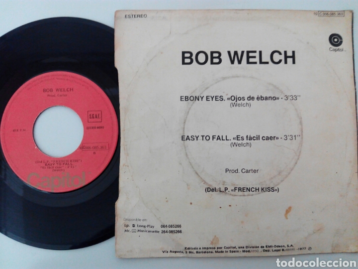 Discos de vinilo: Bob Welch 1977 Ebony Eyes/ Easy to fall - Foto 2