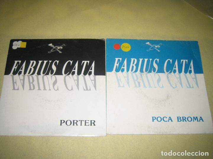 Dischi in vinile: LOTE DE 2 SINGLES FABIUS CATA - PROMOS UNA CARA