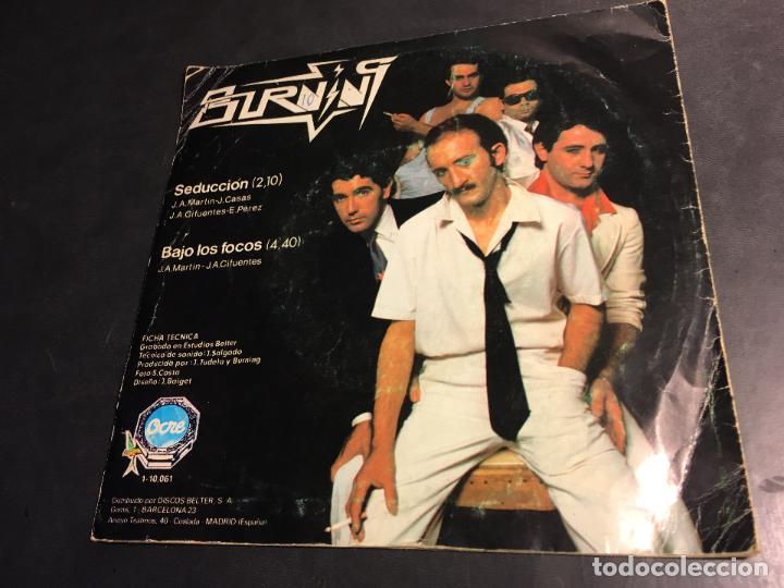 Discos de vinilo: BURNING (SEDUCCION) SINGLE ESPA&Ntilde;A 1979 (EPI6) - Foto 3