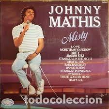 Discos de vinilo: JOHNNY MATHIS - MISTY LP - Foto 1