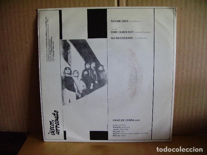 Discos de vinilo: PASO DE CEBRA ---- NOCHE GRIS - Foto 2