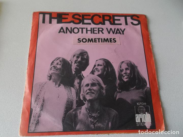 Discos de vinilo: THE SECRETS - ANOTHER WAY - SOMETIMES - 1972 ARIOLA ED ESPA&Ntilde;OLA - Foto 1