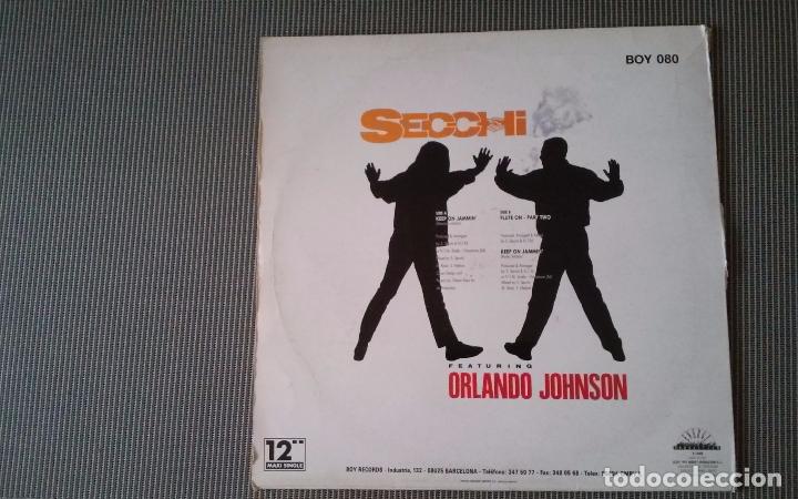 Discos de vinilo: Secchi featuring orlando johnson-keep on jammin.maxi espa&ntilde;a - Foto 2