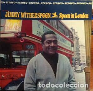 Disques de vinyle: JIMMY WITHERSPOON - SPOON IN LONDON - LP