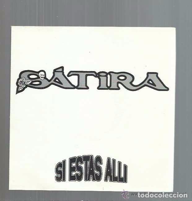Discos de vinilo: Satira -Si Est&aacute;s All&iacute; (Avispa,  AS-016  7, 1991) - Foto 1
