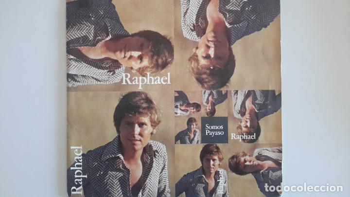 Discos de vinilo: Raphael - somos/payaso - Foto 1