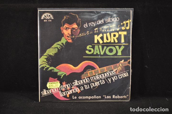 Discos de vinilo: KURT SAVOY - LLAMANDO A TU PUERTA +3 - EP - Foto 1