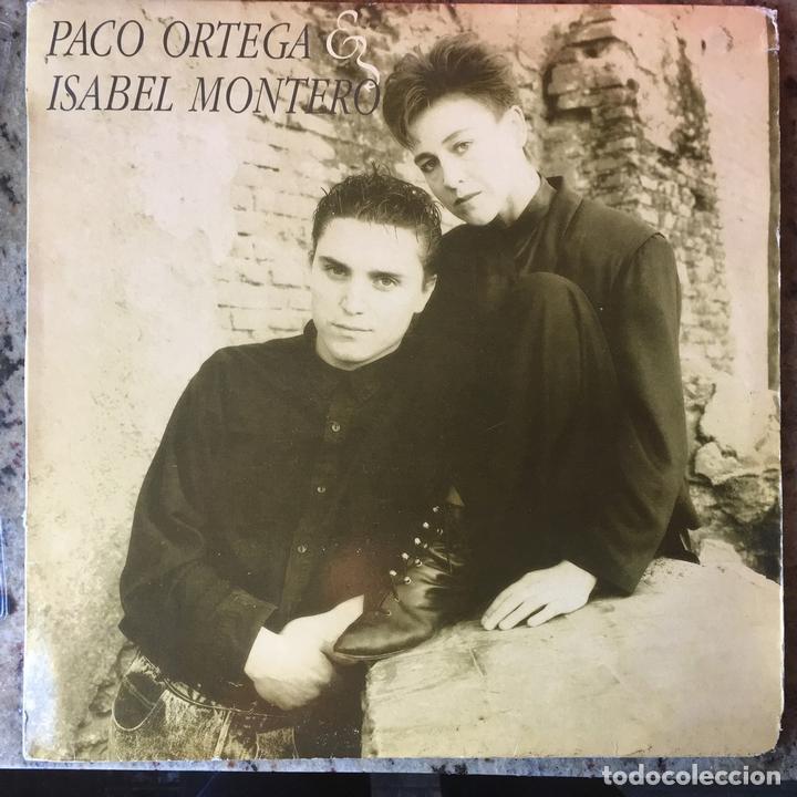 Discos de vinilo: Paco Ortega E Isabel Montero . 1988 hispavox - Foto 1