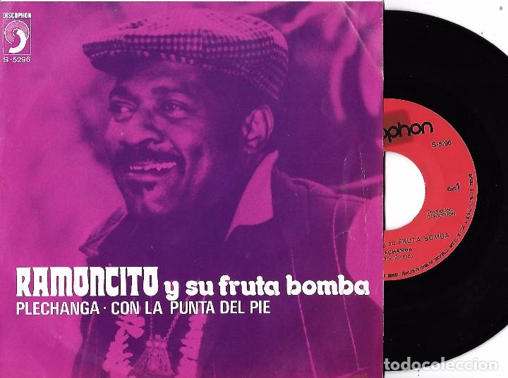 Disques de vinyle: RAMONCITO Y SU FRUTA BOMBA: PLECHANGA / CON LA PUNTA DEL PIE