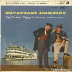 Discos de vinilo: RAY BAUDUC - NAPPY LAMARE AND THEIR DIXIELAND BAND– RIVERBOAT DANDIES - EP SPAIN 1958. Lote 82838576