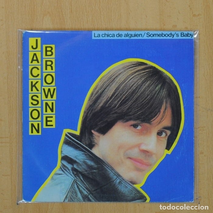 Discos de vinilo: JACKSON BROWNE - LA CHICA DE ALGUIEN - SINGLE - Foto 1