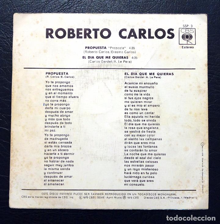 Discos de vinilo: SINGLE ROBERTO CARLOS - PROPUESTA - CBS 1975. - Foto 2
