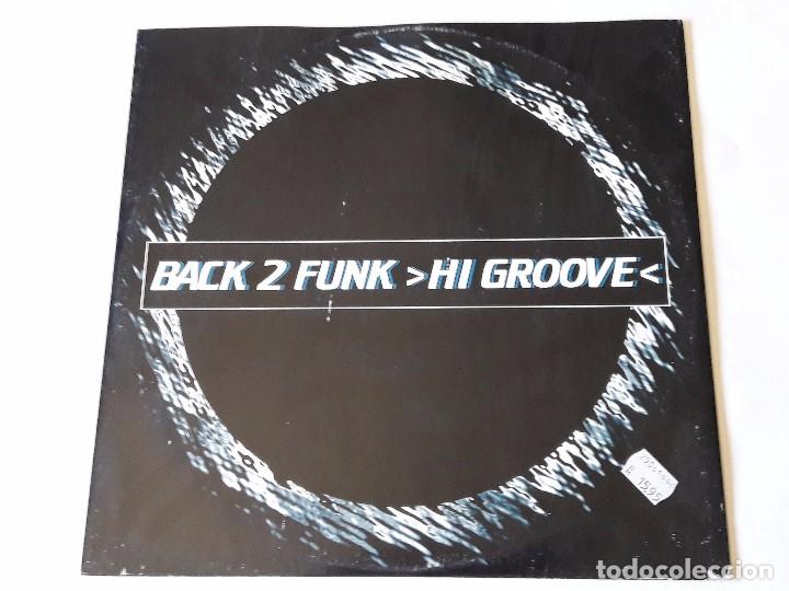 Discos de vinilo: Back 2 Funk - Hi Groove - 1996 - Foto 1