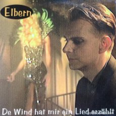 Discos de vinilo: ELBERN - DER WIND HAT MIR EIN LIED ERZAHLT . 1995 KONG RECORDS . Lote 82925140