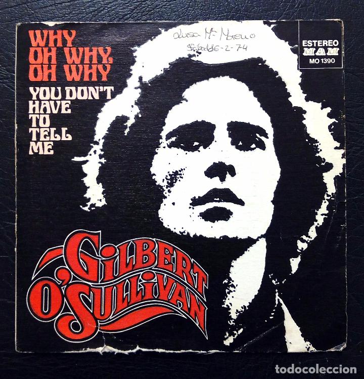 Discos de vinilo: SINGLE GILBERT OSULLIVAN - WHY, OH WHY, OH WHY? - DISCOS COLUMBIA 1973. - Foto 1