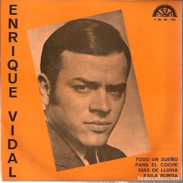 Discos de vinilo: EP ENRIQUE VIDAL : TODO UN SUE&Ntilde;O - Foto 1